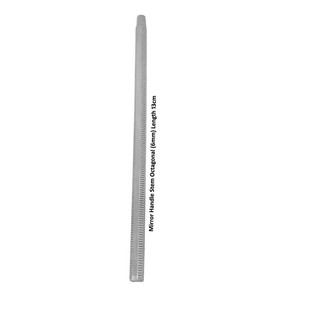 Dental Mouth Mirror Handle Stem Octagonal (6mm) Length 13cm - Image 1